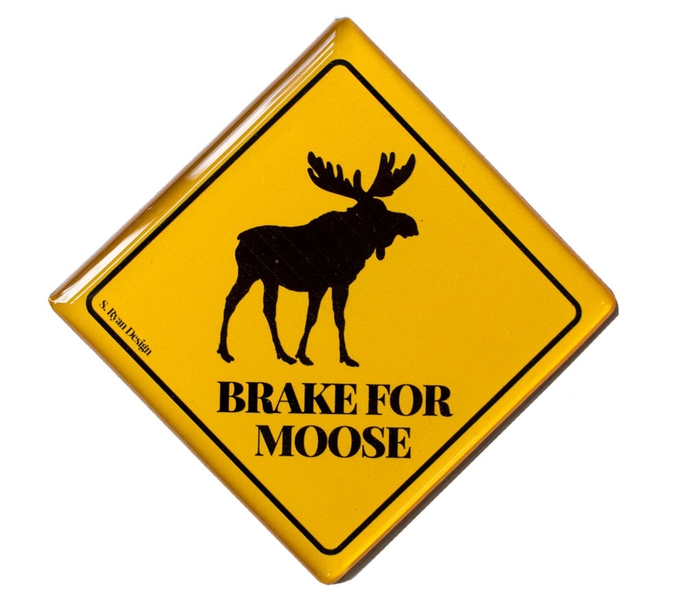 Magnet "Brake for Moose" exklusiv von American Heritage