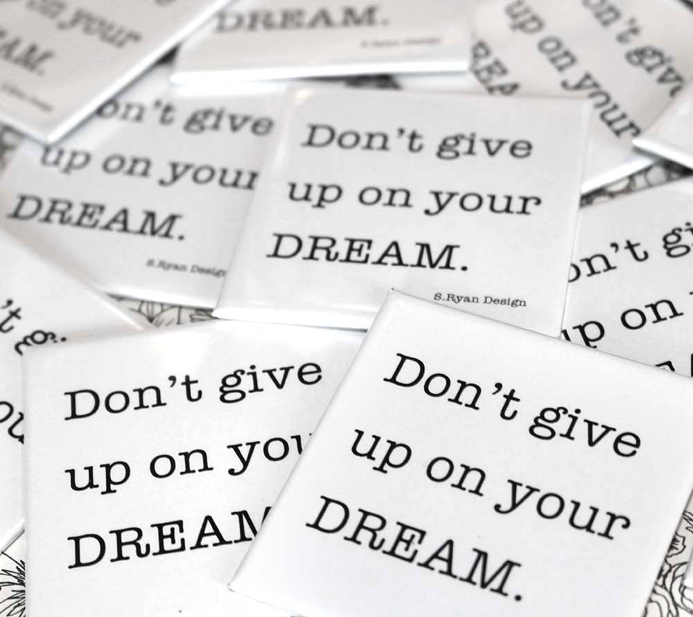 "Don't give up on your DREAM" Magnet von American Heritage kaufen – Motivationsmagnet online
