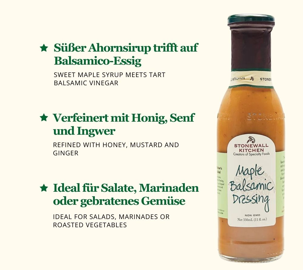 Maple Balsamic Dressing ☆ Dressing mit Ahornsirup ☆ Feine Zutaten ☆ Importiert aus den USA ☆ Non-GMO ☆ Jetzt bestellen! 
