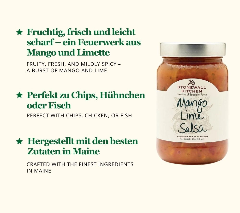 
                  
                    Mango Lime Salsa von Stonewall Kitchen ☆ Fruchtig, frisch & leicht scharf ☆ Aus frischen Mangos & Limetten ☆ Importiert aus den USA ☆ Jetzt bestellen!  
                  
                