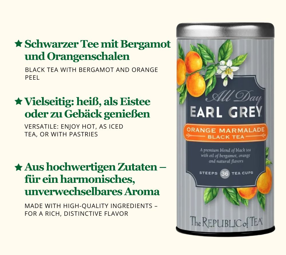 
                  
                    All Day Earl Grey Orange Marmalade Black Tea kaufen ☆ Fruchtig-aromatischer schwarzer Tee ☆ Mit Bergamot & Orange ☆ Heiße oder kalte Teestunden ☆ Jetzt probieren!
                  
                