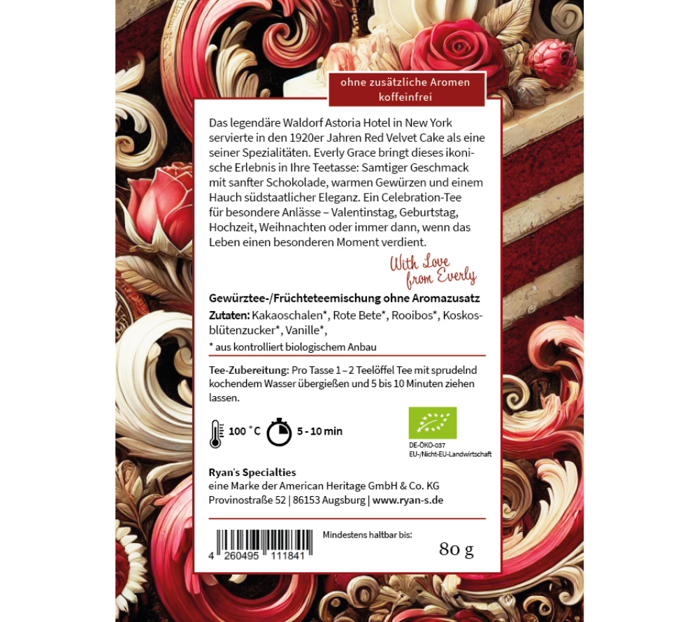 Bio Red Velvet Cake Tea von Everly Grace – samtiger Tee mit Kakao & warmen Gewürzen, inspiriert vom Waldorf Astoria Klassiker. Lose & ohne Aromen. Jetzt bestellen!