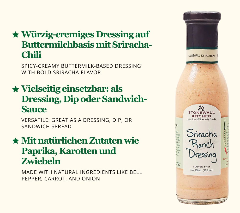 Sriracha Ranch Dressing von Stonewall Kitchen kaufen ☆ Legandäres Ranch-Dressing mit Kick ☆ Großes Stonewall Kitchen-Sortiment vom Generalimporteur ☆ Jetzt bestellen!