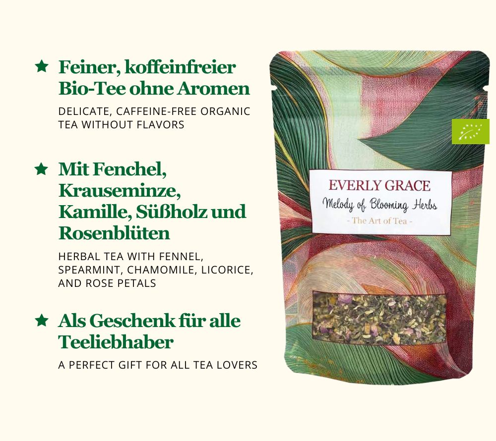 
                  
                    Everly Grace Melody of Blooming Herbs Tee kaufen | koffeinfreier Bio-Tee ohne Aromen | Kräutertee mit Kamille und Rose | Eine verführerische Teemischung für luxuriöse Genussmomente!
                  
                