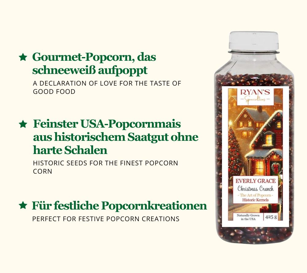
                  
                    Everly Grace Christmas Crunch Popcornkörner (425 g) – hochwertiger Gourmet-Popcornmais aus den USA, handverlesen & knusprig. Jetzt bei American Heritage kaufen!
                  
                
